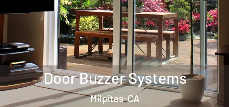  Door Buzzer Systems Milpitas-CA
